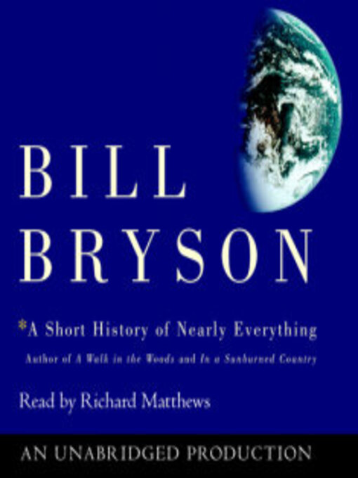 Title details for A Short History of Nearly Everything by Bill Bryson - Wait list